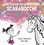 mai-lasciare-che-un-unicorno-scarabocchi