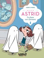 mitica-astrid-in-classe-con-i-fantasmi