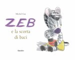 zeb-e-la-scorta-di-baci