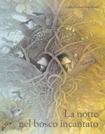 la-notte-nel-bosco-incantato