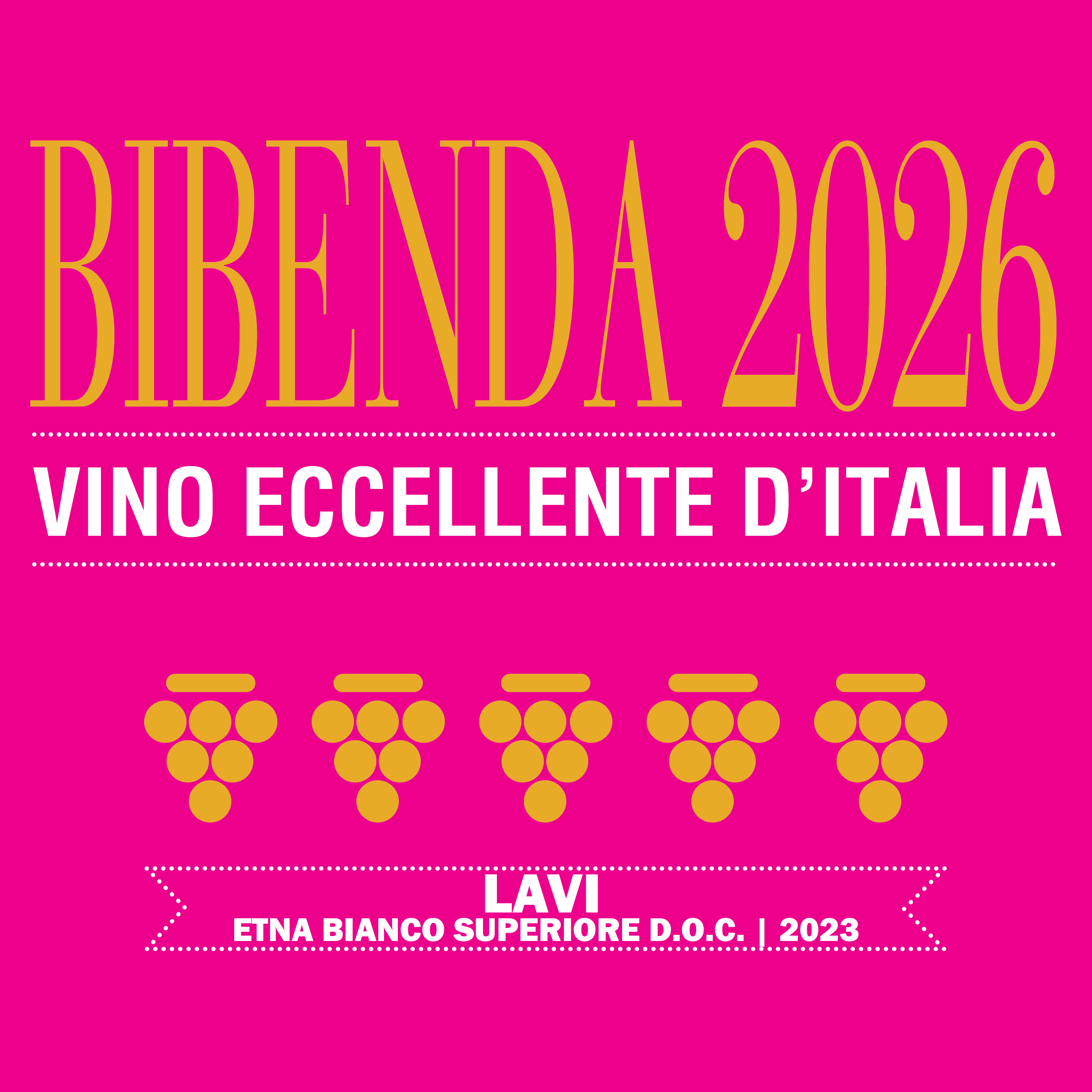 Lavi '23 Etna Bianco Superiore conquista i 5 Grappoli Bibenda '26