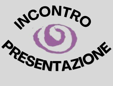 INCONTRO DI PRESENTAZIONE INCONTRO DI PRESENTAZIONE