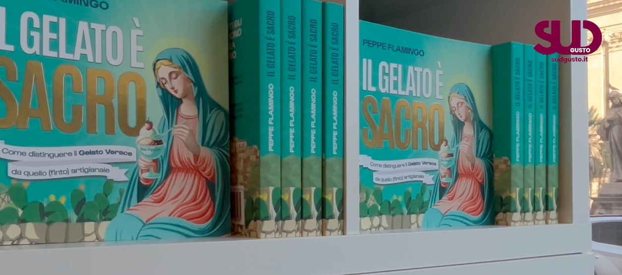 &ldquo;Il gelato &egrave; sacro&rdquo;: la tradizione, l&rsquo;autenticit&agrave;, il gusto nella guida-manifesto di Don Peppinu