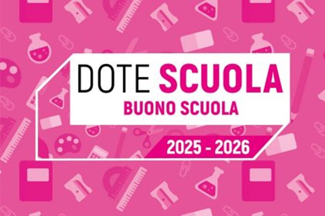 Dote Scuola 2025/2026 - Componente BUONO SCUOLA Dote Scuola 2025/2026 - Componente BUONO SCUOLA