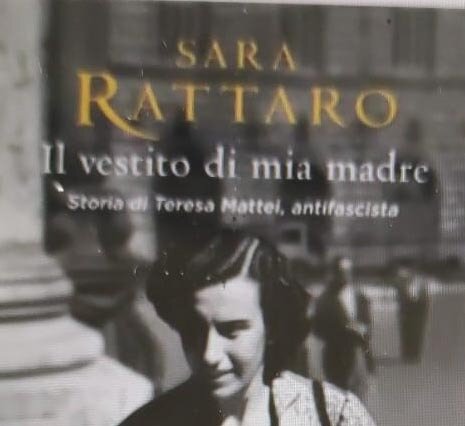 Il Vestito di mia madre, storia di Teresa Mattei, antifascista.