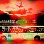 roxettecd-travelling2012