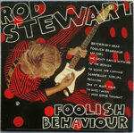rod-stewartfoolish-behaviour-1980
