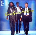 bad-boys-blue12come-back-and-stay-dance-mixclassic-mix-blue-transparent-vinyl1987