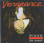 vengeancecd-piece-of-cake2013