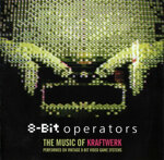 8bit-operatorscd-the-music-of-kraftwerk2007