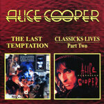 alice-coopercd-the-last-temptation-classicks-lives-part-21998