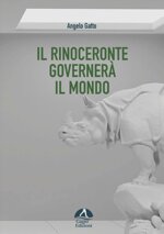 il-rinoceronte-governera-il-mondo