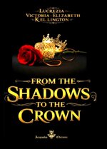 from-the-shadows-to-the-crown