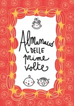 almanacco-delle-prime-volte-album-dei-ricordi