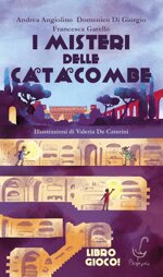 i-misteri-delle-catacombe-unavventura-a-bivi-nella-roma-imperiale