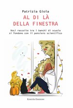 al-di-la-della-finestra-voci-raccolte-tra-i-banchi-di-scuola-si-fondono-con-il-pensiero-scientifico