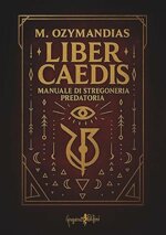 liber-caedis-manuale-di-stregoneria-predatoria