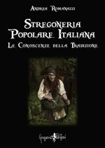 stregoneria-popolare-italiana-le-conoscenze-della-tradizione