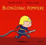 buongiorno-pompiere