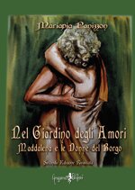 nel-giardino-degli-amori-maddalena-e-le-donne-del-borgo