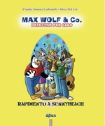 max-wolf-co-rapimento-a-sunnybeach