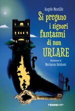 si-pregano-i-signori-fantasmi-di-non-urlare