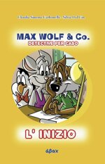 max-wolf-co-linizio-detective-per-caso