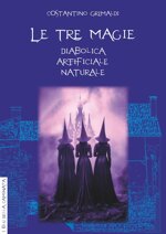 le-tre-magie-diabolica-artificiale-naturale
