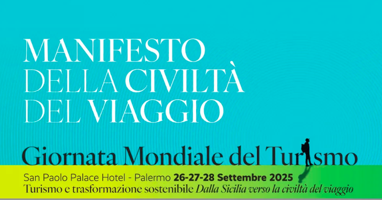 Turismo e trasformazione sostenibile: dalla Sicilia nasce il Manifesto della Civilt&agrave; del Viaggio