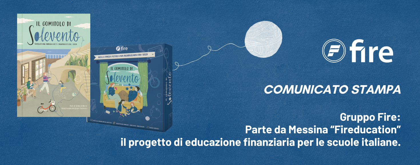 Gruppo Fire: parte da Messina “Fireducation” il progetto di educazione finanziaria per le scuole italiane