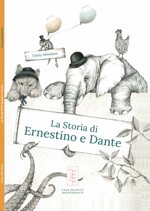 la-storia-di-ernestino-e-dante