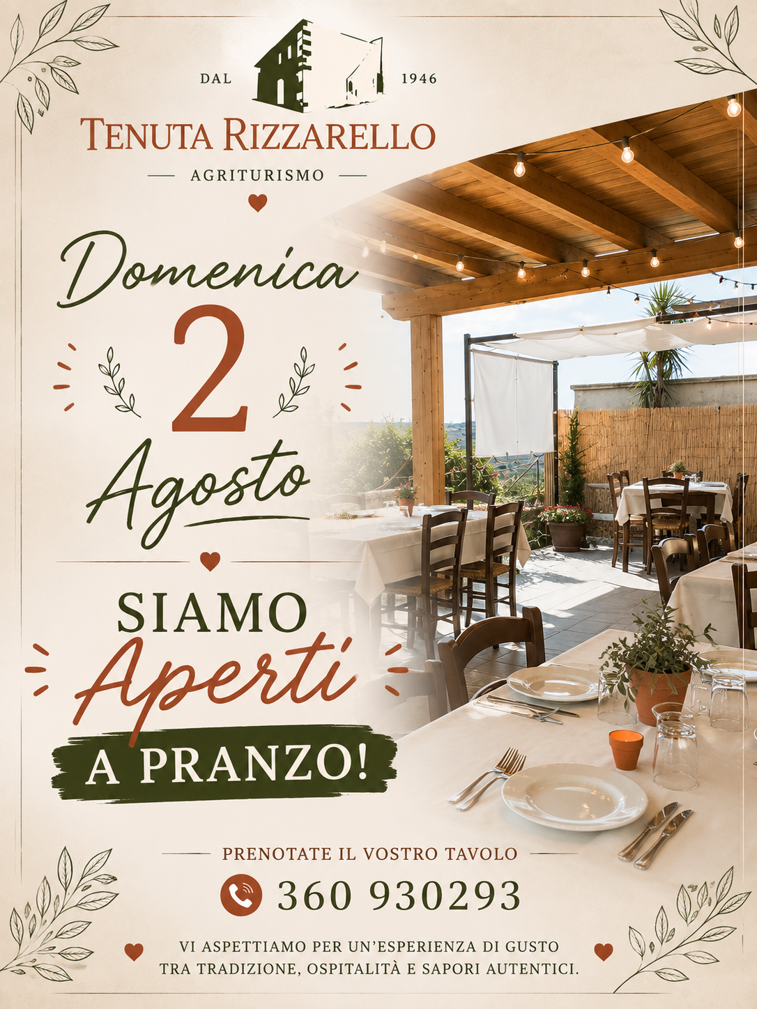 Apertura pranzo di domenica 2 agosto 2026 Apertura pranzo di domenica 2 agosto 2026