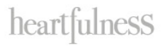 heartfulness