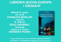 FRANÇOIS MORLUPI presenta IL CIELO DEGLI INVISIBILI Feltrinelli