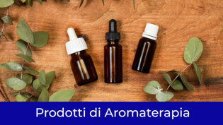 prodotti aromaterapia