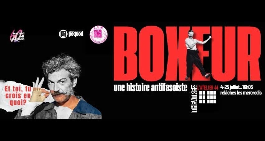 BOXEUR – Une histoire antifasciste” al Festival Off d’Avignon 2026