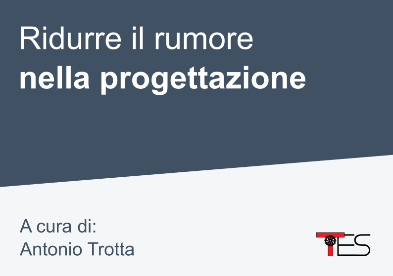 Ridurre il rumore nella progettazione