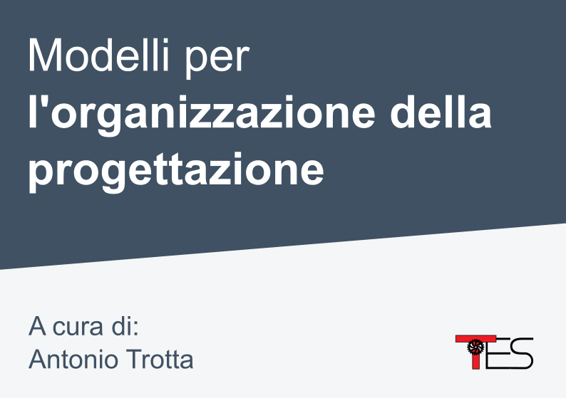 Modelli per l'organizzazione della progettazione