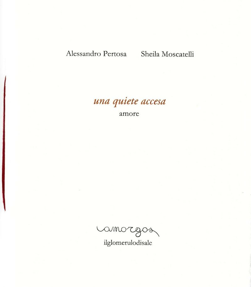 una quiete accesa (amore)