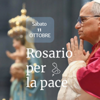 11 ottobre con Papa Leone preghiera per la pace