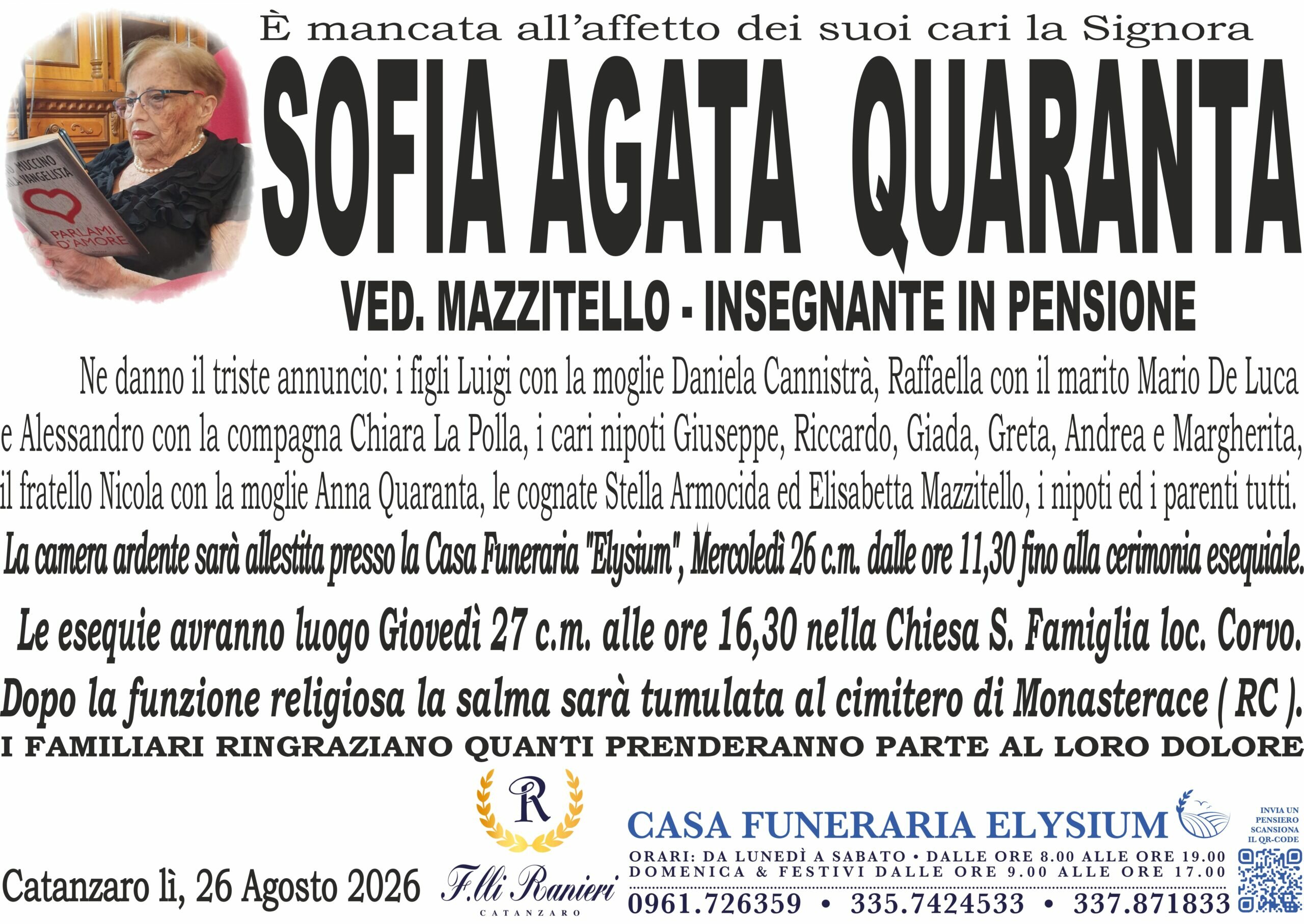 Sofia Agata Quaranta non &egrave; pi&ugrave; con noi