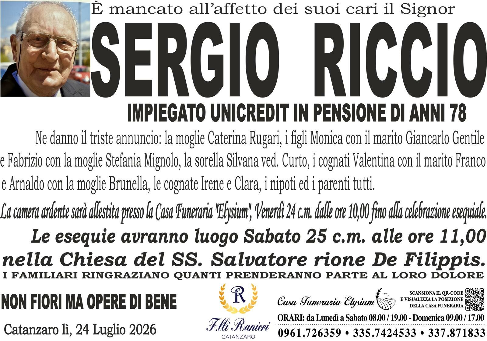 Sergio Riccio non &egrave; pi&ugrave; con noi