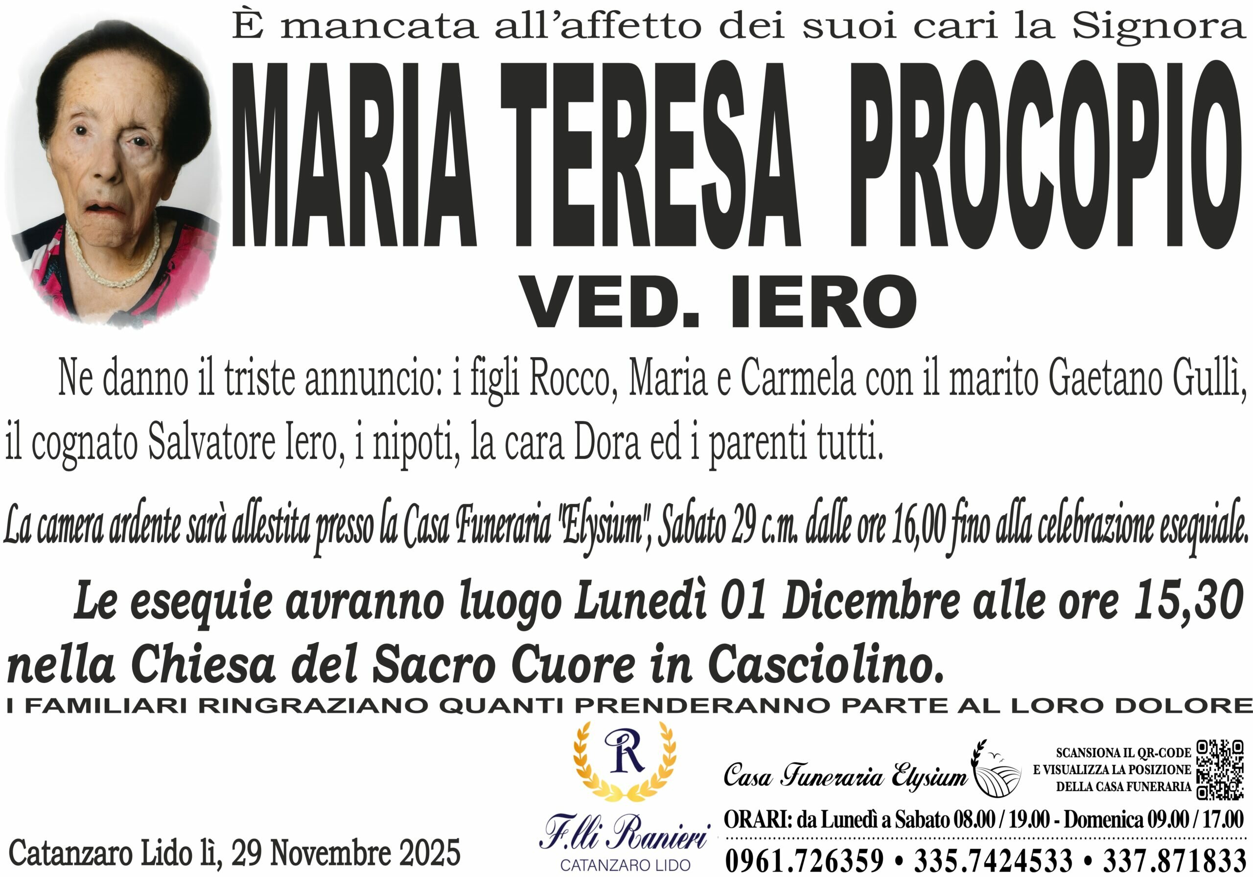 MARIA TERESA PROCOPIO &egrave; MANCATA ALL'AFFETTO DEI SUOI CARI