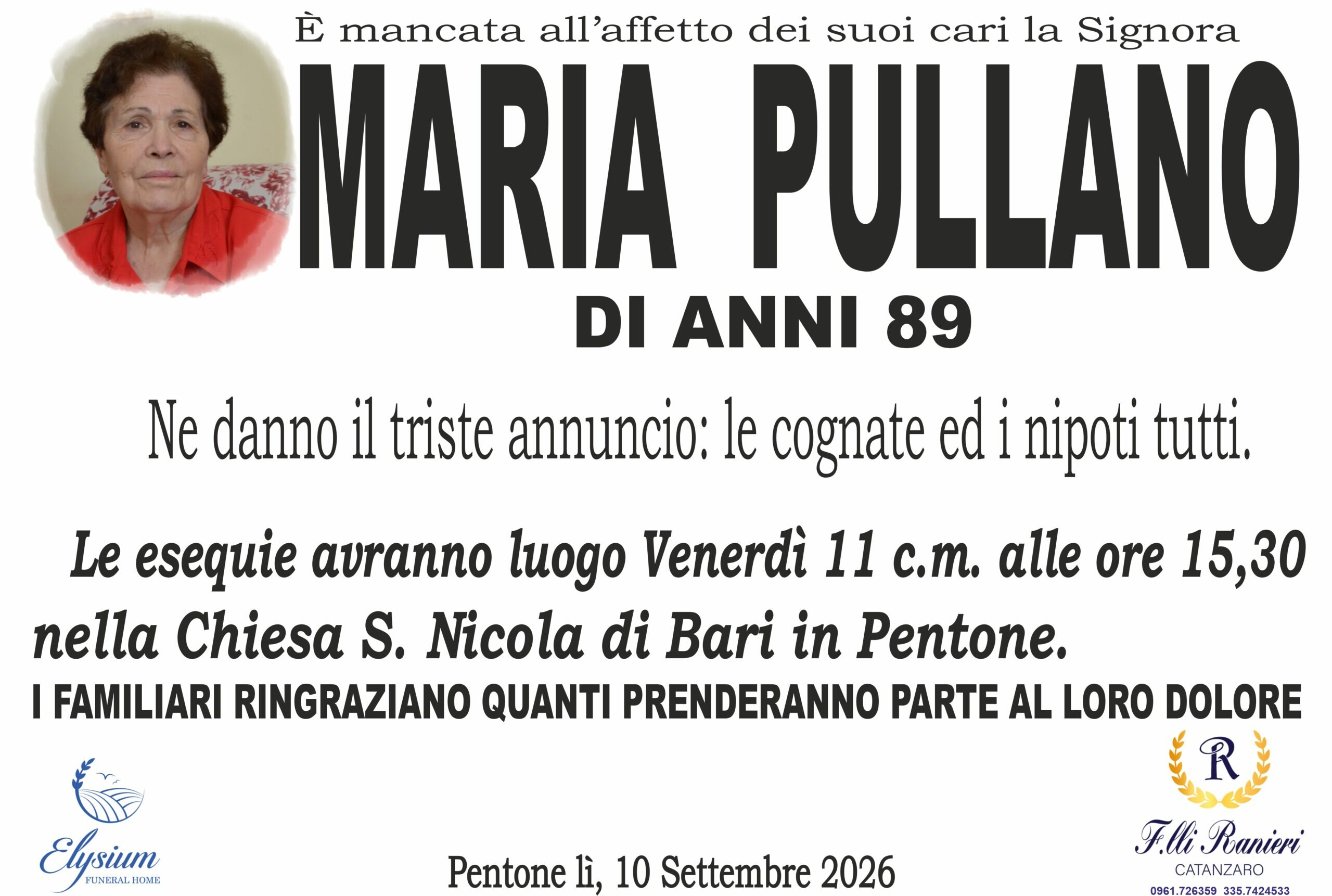 Maria Pullano non è più con noi Maria Pullano non è più con noi