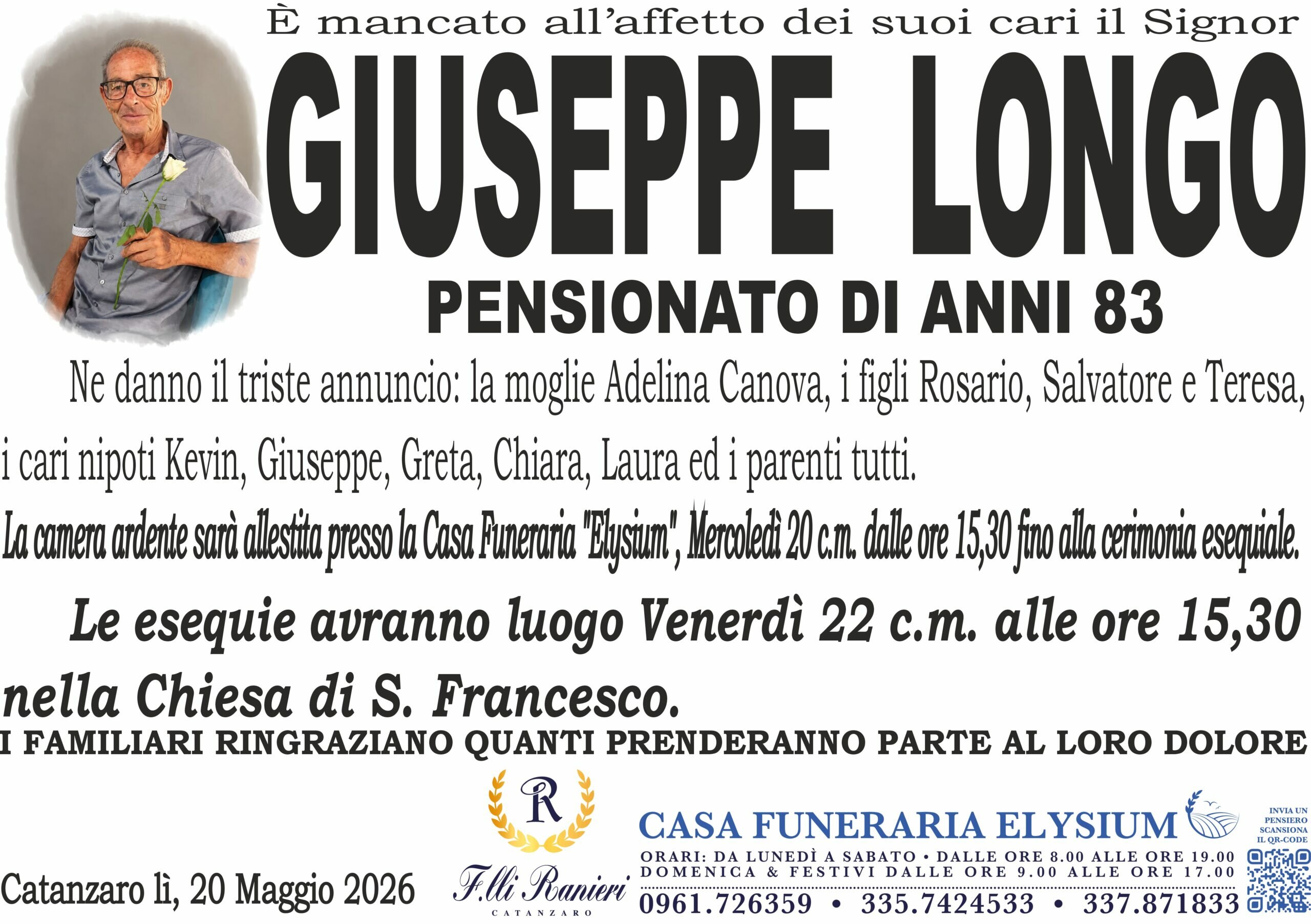 Giuseppe Longo &egrave; mancato all'affetto dei suoi cari