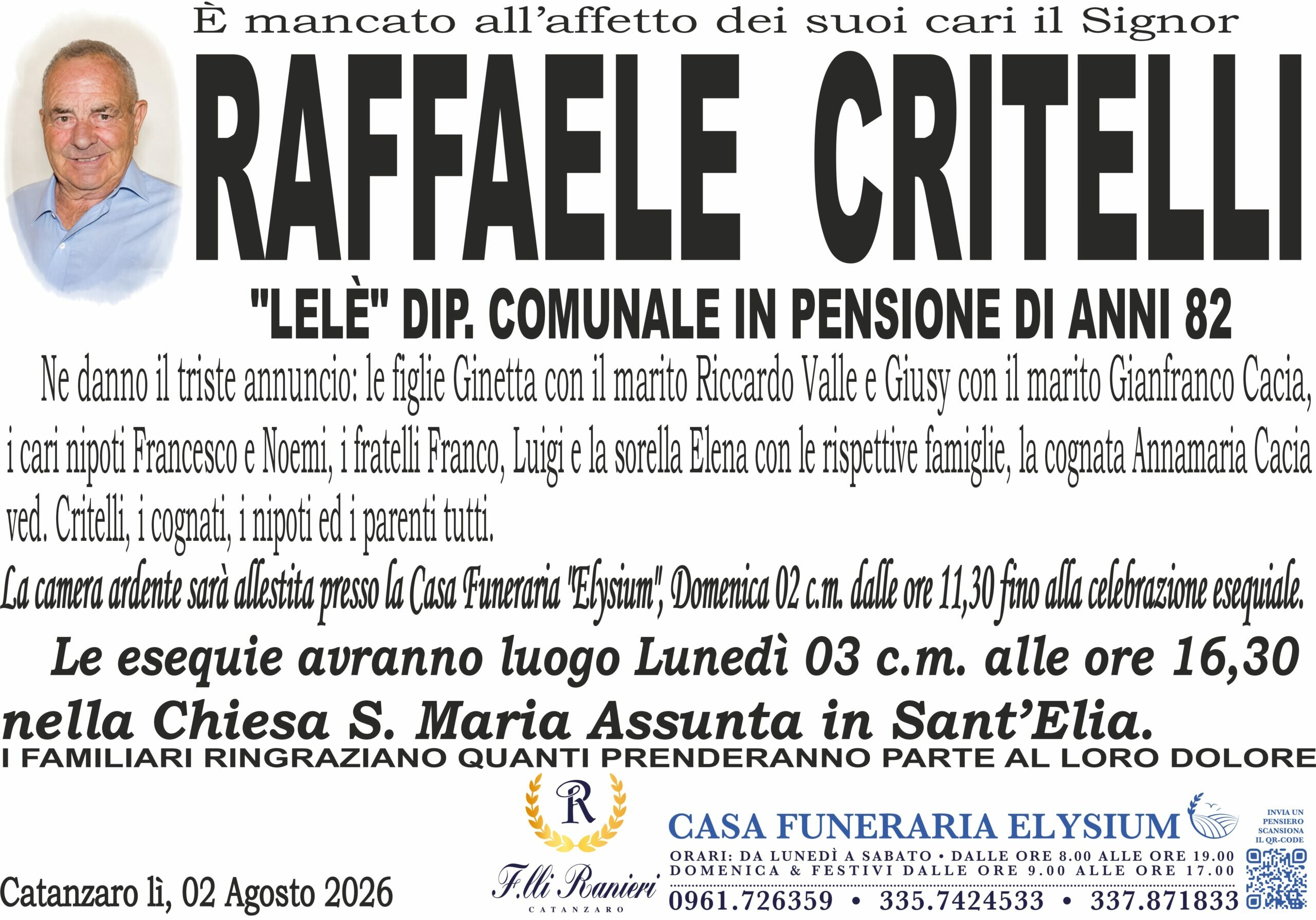 Raffaele Critelli non &egrave; pi&ugrave; con noi