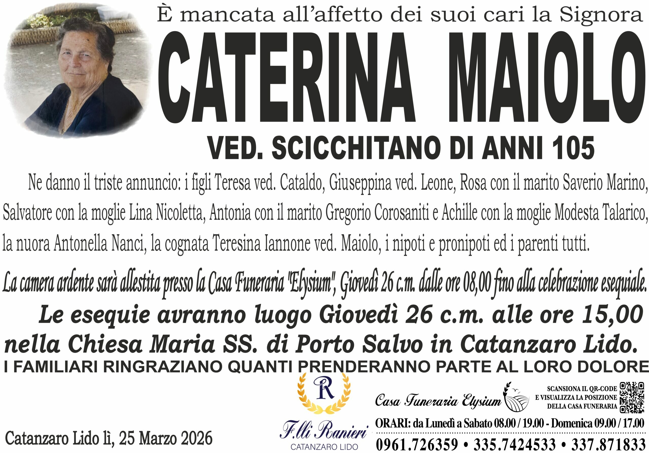 CATERINA MAIOLO &egrave; MANCATA ALL'AFFETTO DEI SUOI CARI