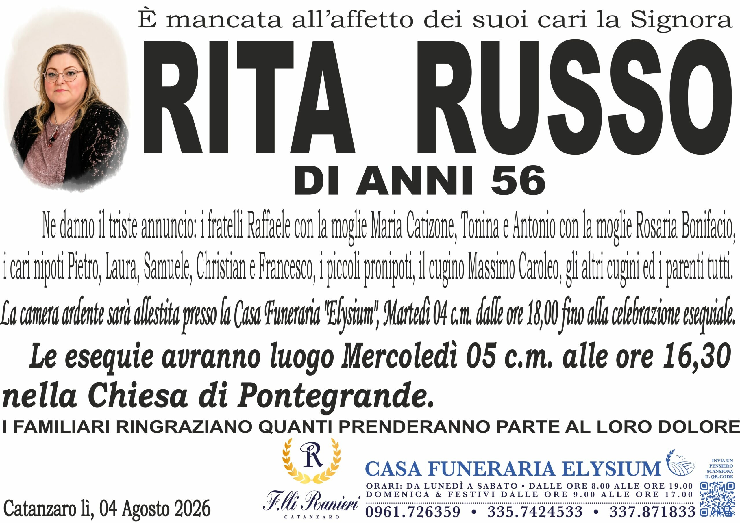 Rita Russo non &egrave; pi&ugrave; con noi