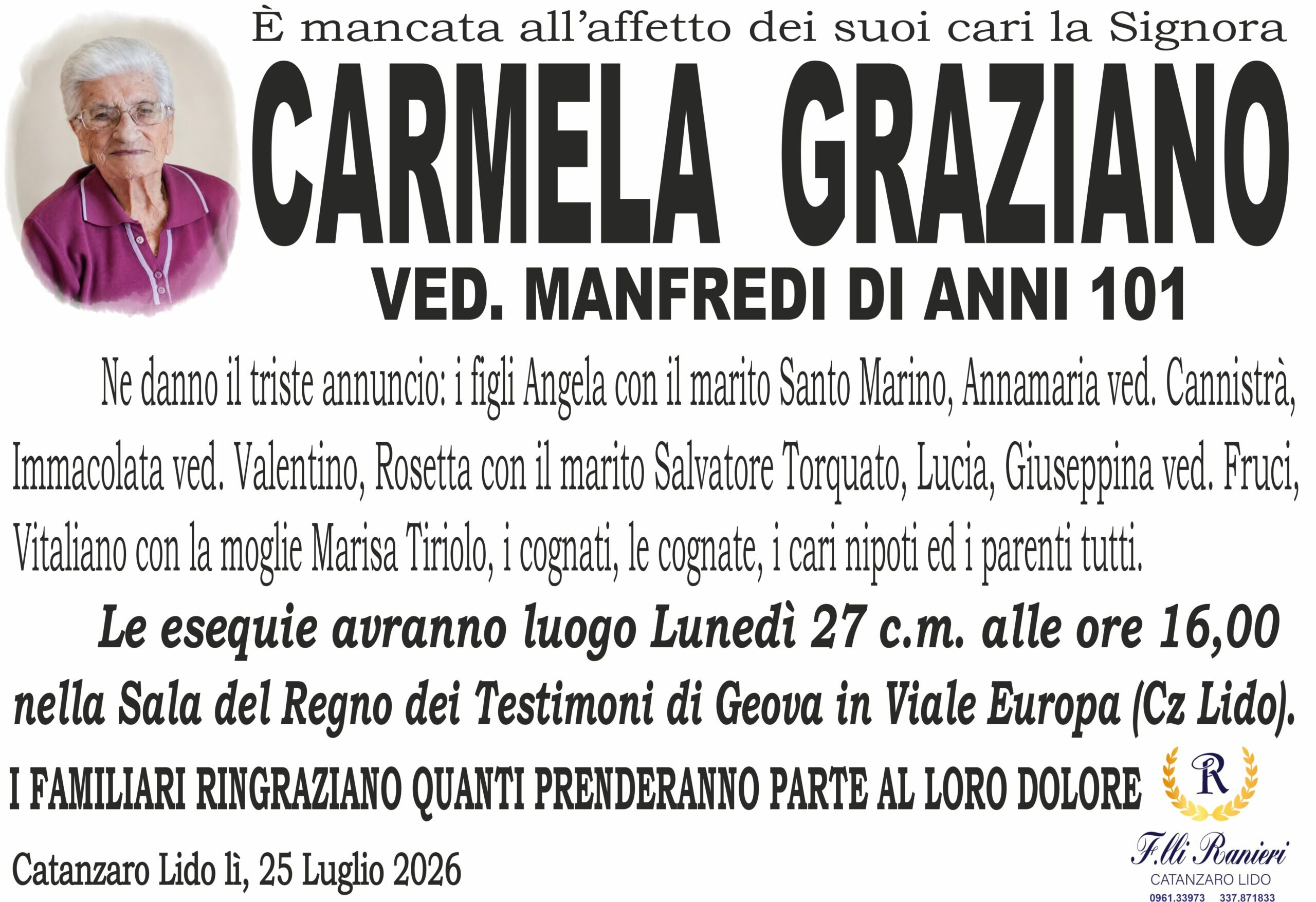 Carmela Graziano non &egrave; pi&ugrave; con noi