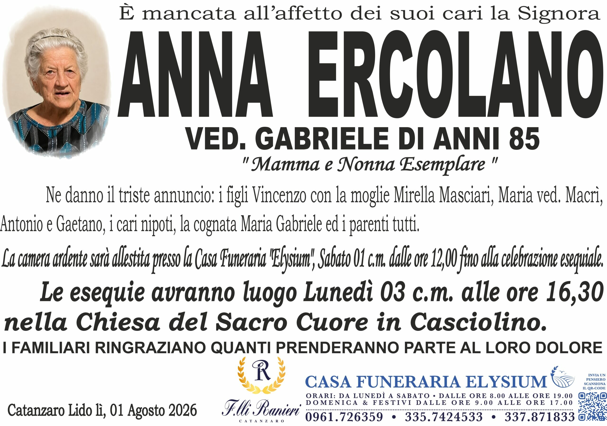 Anna Ercolano non &egrave; pi&ugrave; con noi